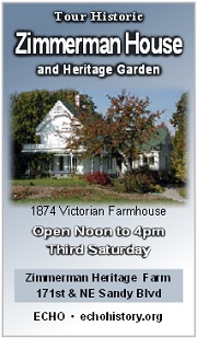 Take a step back into history at the Zimmerman House, a Victorian era farmhouse, built in 1874 and listed on the National Register of Historic Places. This beautiful farmhouse is a perfect reflection of typical Columbia River dairy farm life in the late 1800s. The Zimmerman Heritage Farm is a unique cultural education and recreational resource that is being created for the benefit of the public on a 5.98-acre historic site in Gresham, Oregon. Click here!